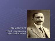 Eduard Vilde elu ja looming #2