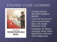 Eduard Vilde elu ja looming #11