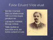 Eduard Vilde elu ja looming #3
