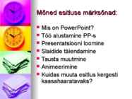 Kuidas kasutada powerpointi #2