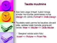 Kuidas kasutada powerpointi #8