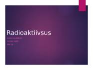 Radioaktiivsus