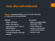 ALTERNATIIVKÜTUSED #11