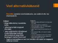 ALTERNATIIVKÜTUSED #13