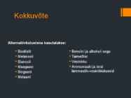 ALTERNATIIVKÜTUSED #15