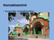 Elu nunnakloostris #7
