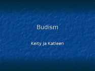 Budism