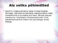Sportimise liikumise iseseisvaks harrastamiseks vajalikud teadmised #2