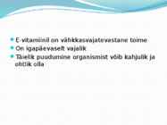 E-vitamiin #3