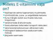 E-vitamiin #4