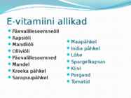 E-vitamiin #5