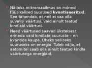 Valguse kiirgumine #3