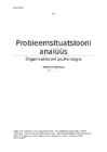 Probleemsituatsiooni analüüs-Organisatsiooni psüholoogia