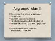 Islamiusu ülevaade #2