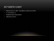 Bütsantsi ja vanavene kunst #2