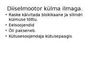 Bensiini- ja diiselmoorori erinevused #4