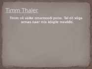 Timm Thaler ehk müüdud naer #5