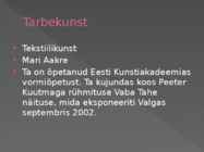 Kunstiliigid #22