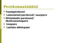 Inimeseõpetuse kursus-Perekonnaõpetus- #11