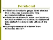 Inimeseõpetuse kursus-Perekonnaõpetus- #9