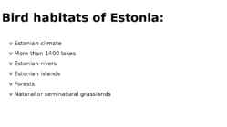 Birds of Estonia #4