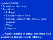 Sissejuhatus psüühikasse #47