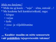 Sissejuhatus psüühikasse #61