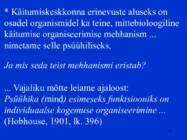 Sissejuhatus psüühikasse #9