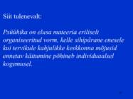 Sissejuhatus psüühikasse #10