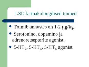 Psühhotroopsed ained-hallutsinogeenid #38