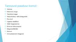 D-vitamiini tähtsus organismis ja tunnused puuduse korral #7