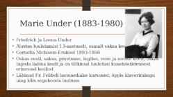 Esitlus Marie Under looming-Mureliku suuga #2