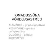 Ladina keele omadussõnade võrdlusastmed