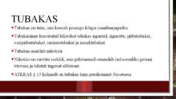 Tubakas ja tubakaaktsiis #2