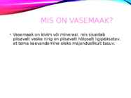 VASEMAAK #2