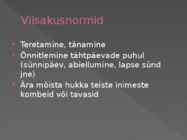 Minu eetilised tõekspidamised #3