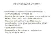 Demokraatia #4