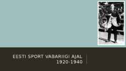 Eesti sport vabariigi ajal