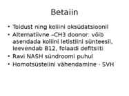 Etanoolamiin-koliin-betaiin #5