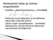 Bioaktiivsed amiinid-Histamiin #2