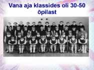 Vana Aja Kool #10
