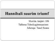 Hannibali suurim triumf #2