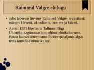 Raimond Valgre #2