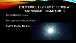 Universumi struktuur- Suur Pauk- Universumi evolutsioon #3