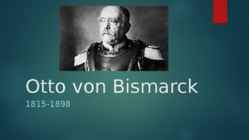 Otto von Bismarck