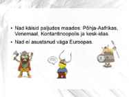 Viikingite ajalugu #8