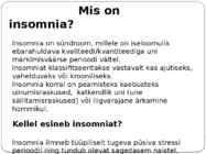 Insomnia ehk unetus #2