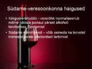Alkoholi mõju tervisele #7
