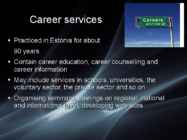 Services in Estonia-ettekanne #11