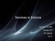 Services in Estonia-ettekanne